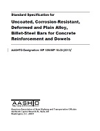 AASHTO MP 18M/MP 18-09 (2013) AASHTO MP 18M/MP 18-09 (2013)