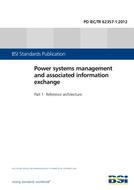 BS PD IEC/TR 62357-1:2012 BS PD IEC/TR 62357-1:2012