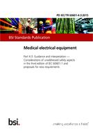 BS PD IEC/TR 60601-4-3:2015 BS PD IEC/TR 60601-4-3:2015