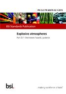 BS PD CLC/TR 60079-32-1:2015 BS PD CLC/TR 60079-32-1:2015