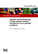 BS PD IEC/TS 60815-4 BS PD IEC/TS 60815-4