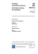 IEC 60127-2 Amd.1 Ed. 2.0 b:2003 IEC 60127-2 Amd.1 Ed. 2.0 b:2003