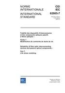 IEC 62005-7 Ed. 1.0 b IEC 62005-7 Ed. 1.0 b