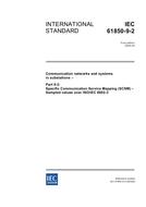 IEC 61850-9-2 Ed. 1.0 en:2004 IEC 61850-9-2 Ed. 1.0 en:2004