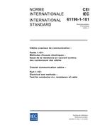 IEC 61196-1-101 Ed. 1.0 b IEC 61196-1-101 Ed. 1.0 b