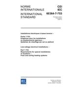 IEC 60364-7-753 Ed. 1.0 b:2005 IEC 60364-7-753 Ed. 1.0 b:2005