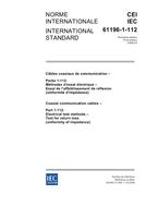 IEC 61196-1-112 Ed. 1.0 b