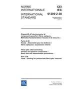 IEC 61300-2-38 Ed. 2.0 b