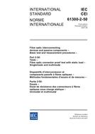 IEC 61300-2-50 Ed. 1.0 b IEC 61300-2-50 Ed. 1.0 b