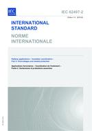 IEC 62497-2 Ed. 1.0 b IEC 62497-2 Ed. 1.0 b