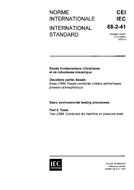 IEC 60068-2-41 Ed. 1.0 b IEC 60068-2-41 Ed. 1.0 b