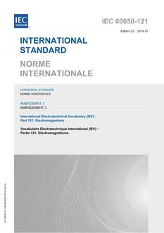 IEC 60050-121 Amd.3 Ed. 2.0 b:2019 IEC 60050-121 Amd.3 Ed. 2.0 b:2019