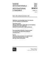 IEC 60107-4 Ed. 1.1 b