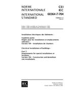 IEC 60364-7-704 Ed. 1.1 b:1999 IEC 60364-7-704 Ed. 1.1 b:1999