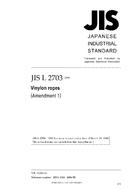JIS L 2703:1992/AMENDMENT 1:2006 JIS L 2703:1992/AMENDMENT 1:2006