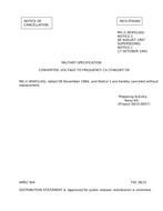 MIL MIL-C-85651 Notice 2 – Cancellation MIL MIL-C-85651 Notice 2 - Cancellation